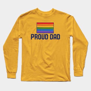 Proud Dad Long Sleeve T-Shirt